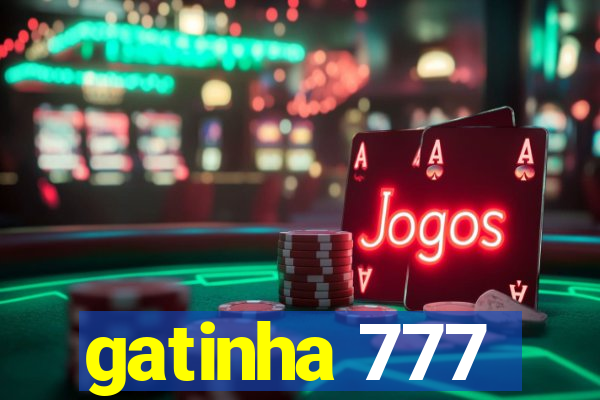 gatinha 777