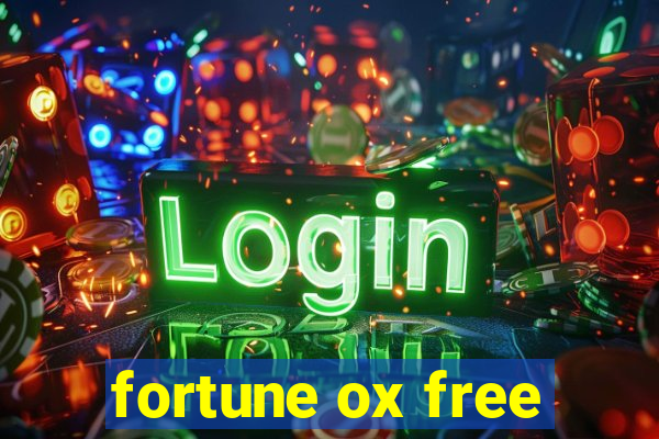 fortune ox free