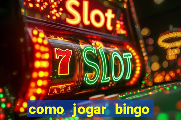 como jogar bingo 90 bolas