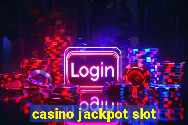 casino jackpot slot