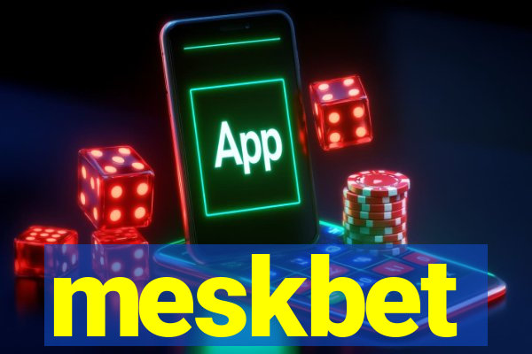 meskbet