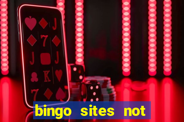 bingo sites not blocked by gamstop