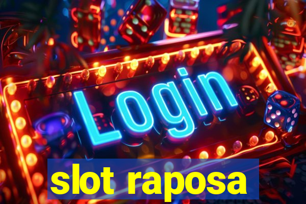 slot raposa