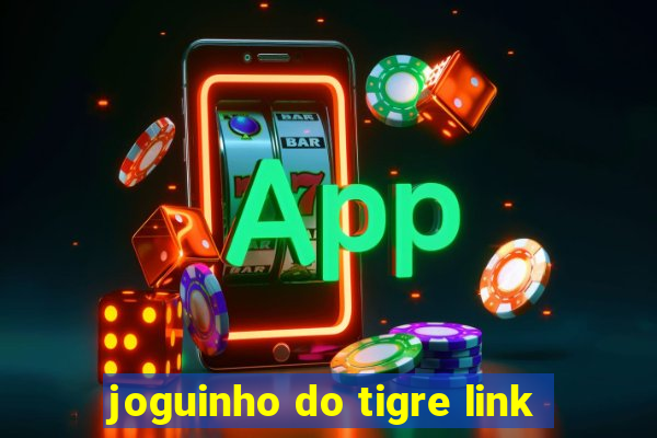 joguinho do tigre link