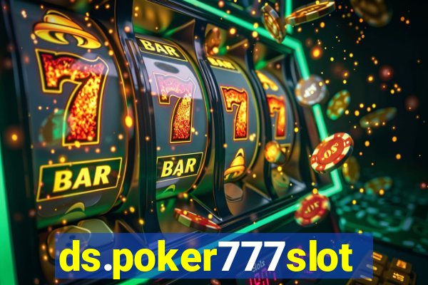 ds.poker777slots.com