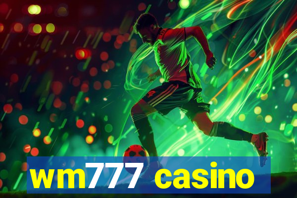 wm777 casino