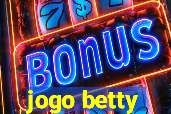 jogo betty