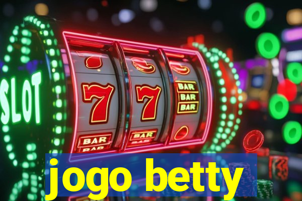 jogo betty