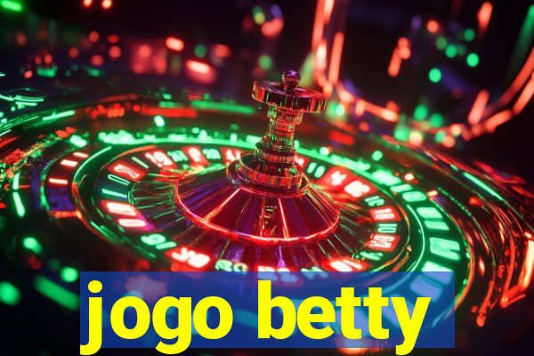 jogo betty