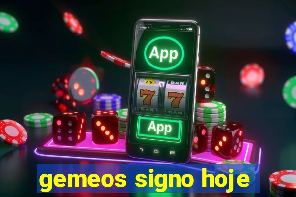 gemeos signo hoje