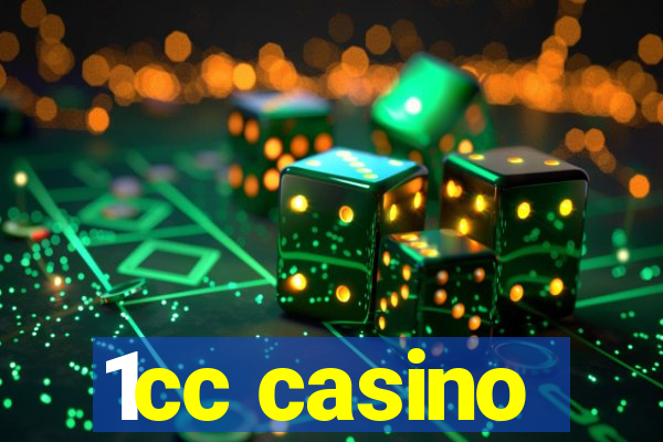 1cc casino