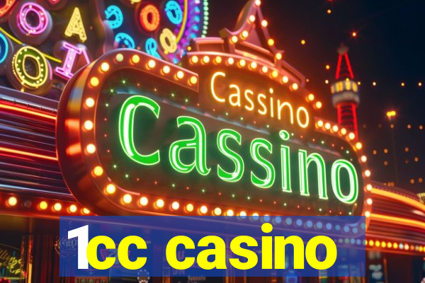 1cc casino