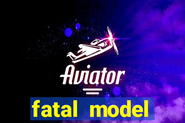 fatal model cruzeiro do sul acre