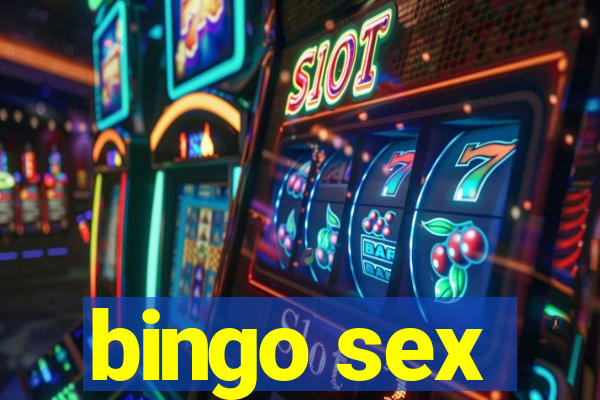 bingo sex