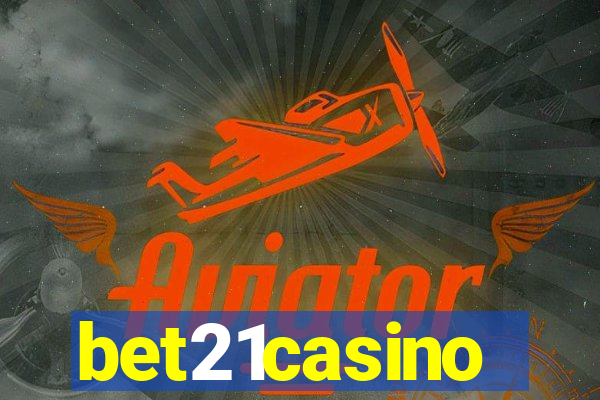 bet21casino