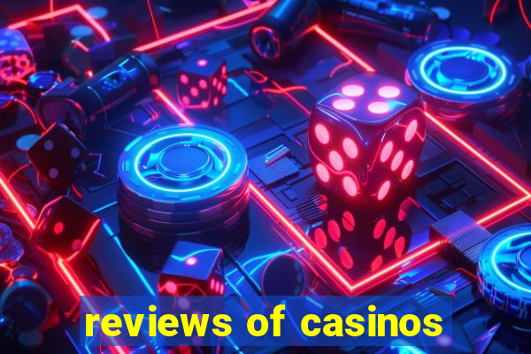 reviews of casinos