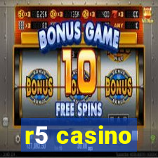 r5 casino