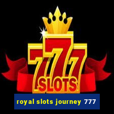 royal slots journey 777