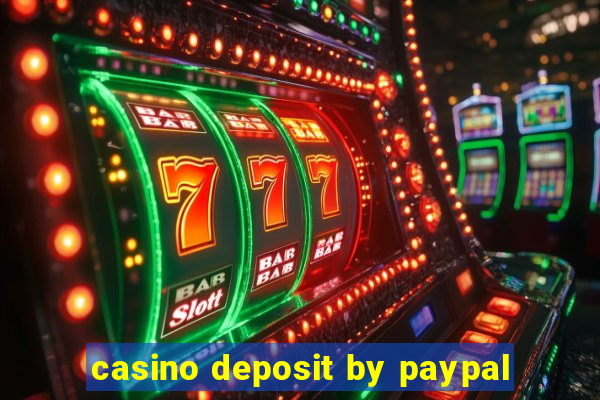 casino deposit by paypal