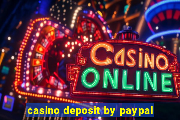 casino deposit by paypal