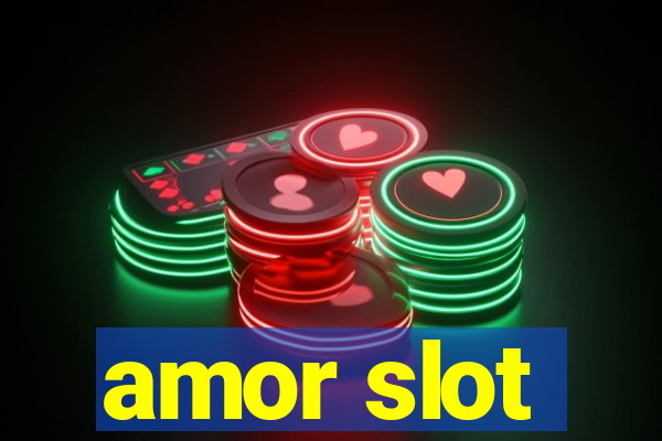 amor slot