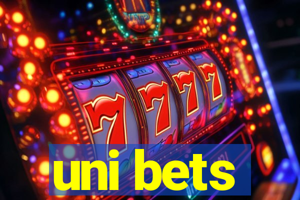 uni bets