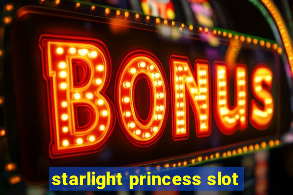 starlight princess slot