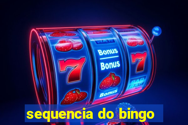 sequencia do bingo