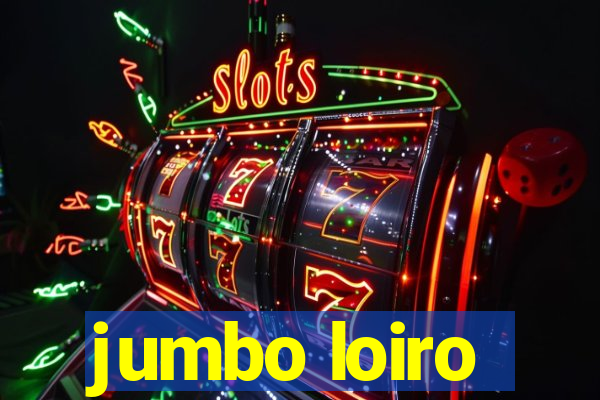 jumbo loiro