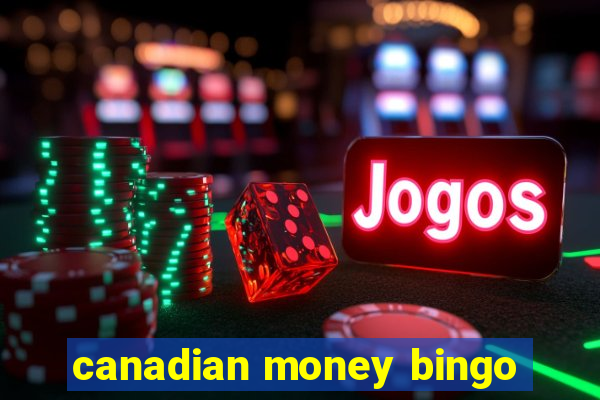 canadian money bingo