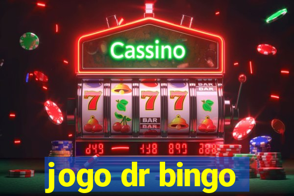 jogo dr bingo