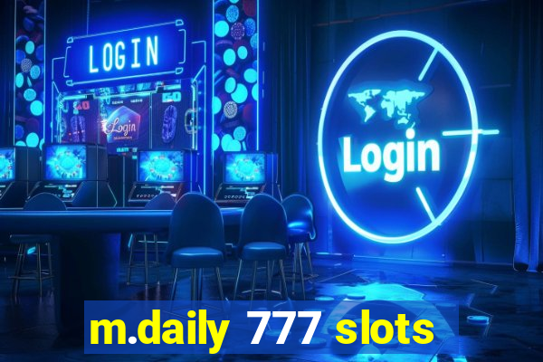 m.daily 777 slots