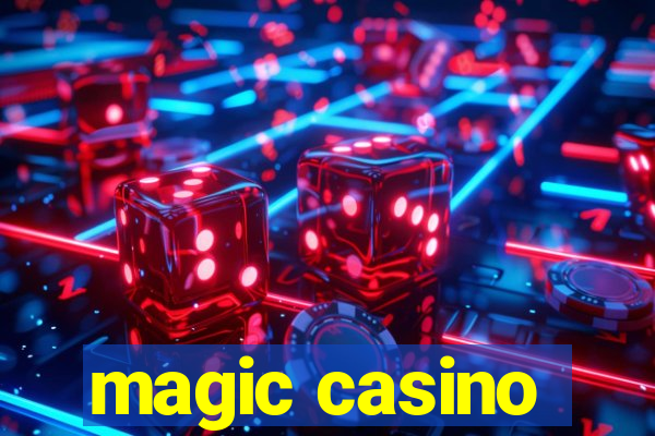 magic casino