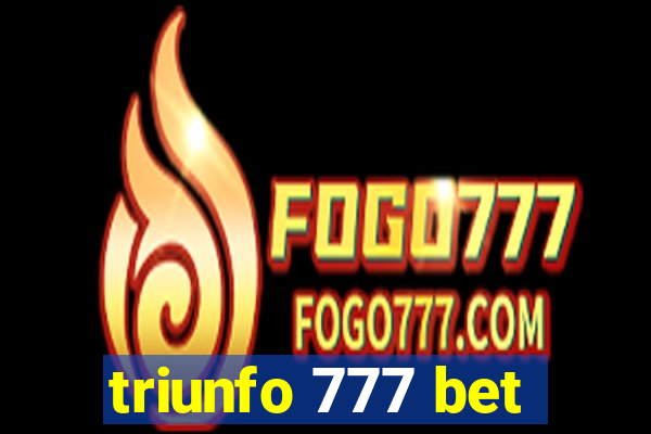 triunfo 777 bet