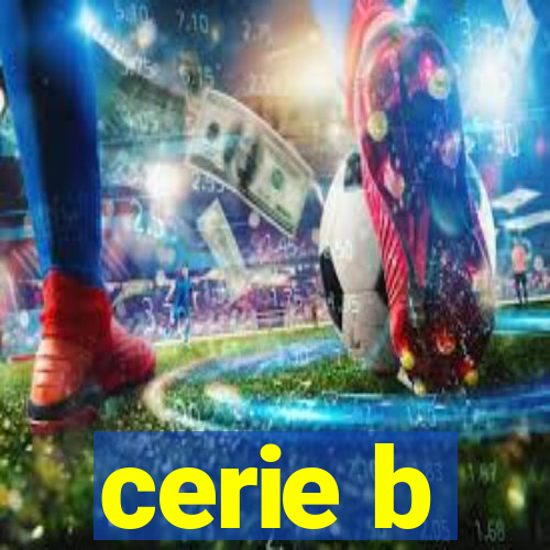 cerie b