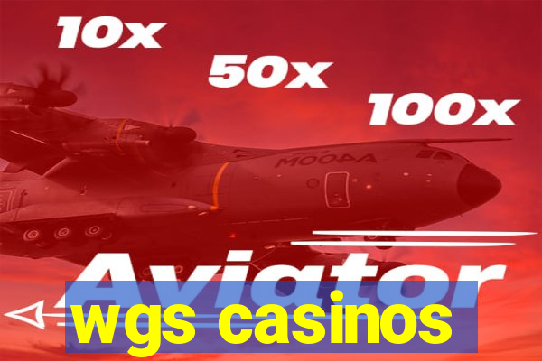 wgs casinos