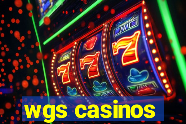 wgs casinos