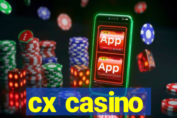 cx casino