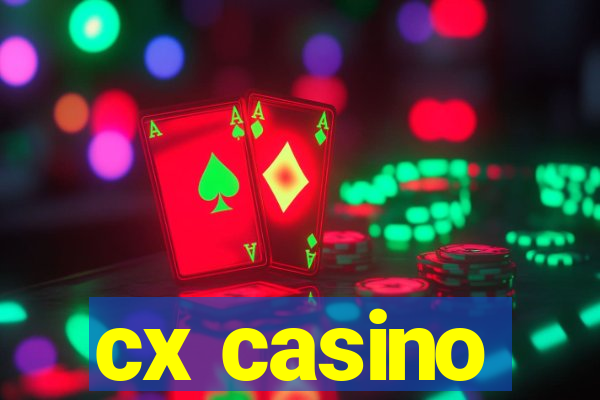 cx casino