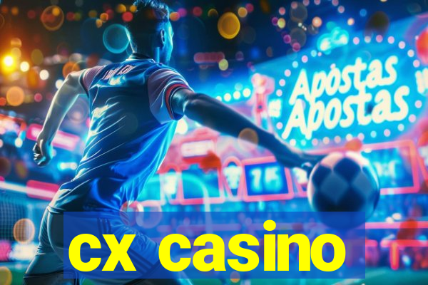 cx casino