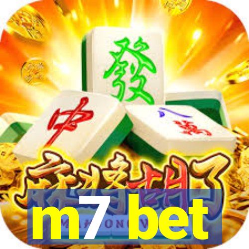 m7 bet