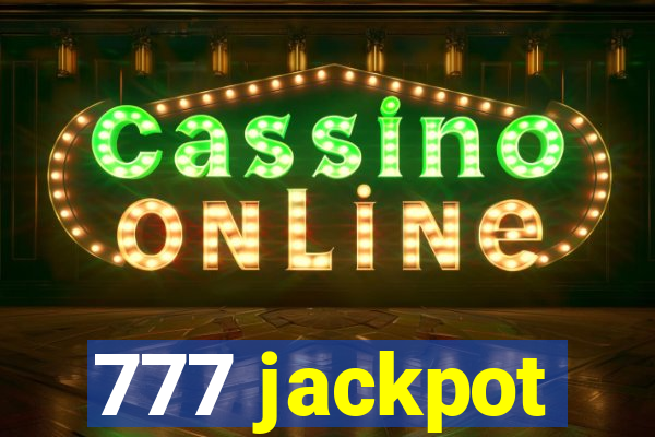 777 jackpot