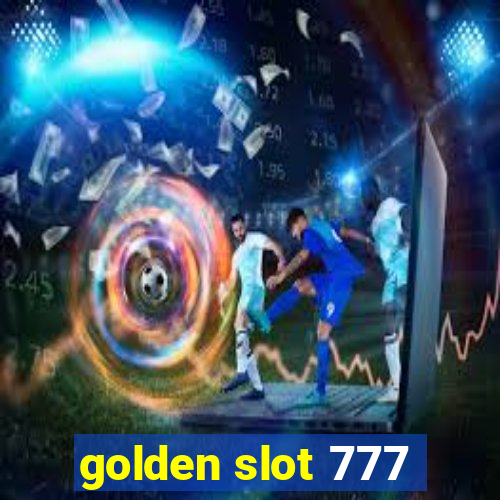 golden slot 777