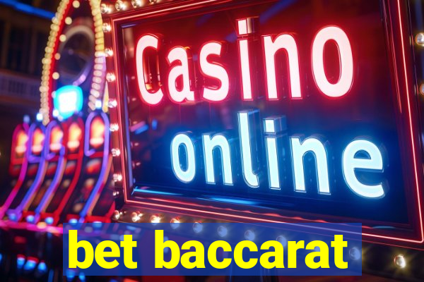 bet baccarat