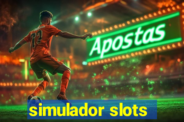 simulador slots