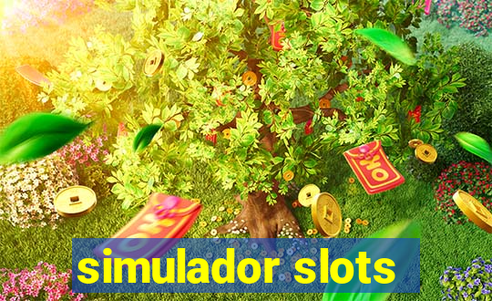 simulador slots