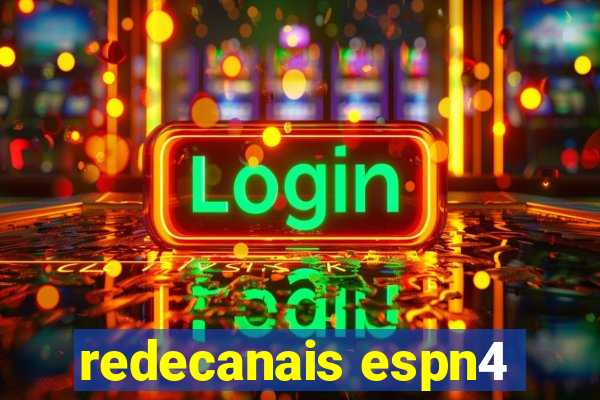 redecanais espn4