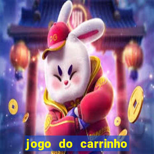 jogo do carrinho que ganha dinheiro