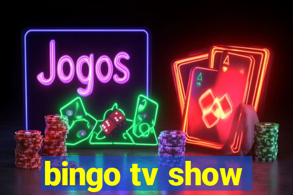 bingo tv show