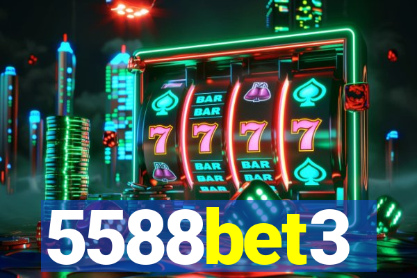 5588bet3